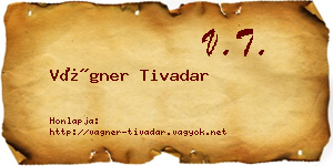 Vágner Tivadar névjegykártya